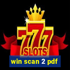 win scan 2 pdf